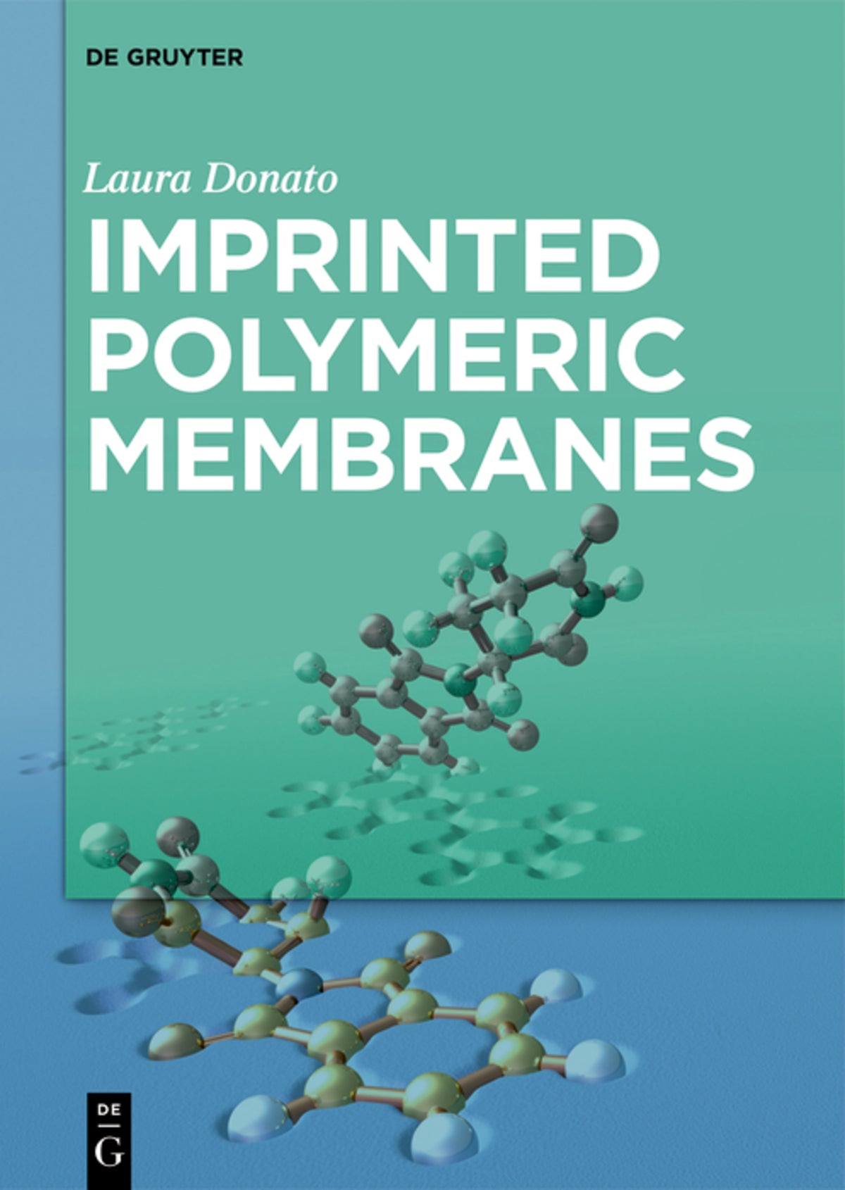 Cover image for Imprinted Polymeric Membranes ISBN 9783110652222