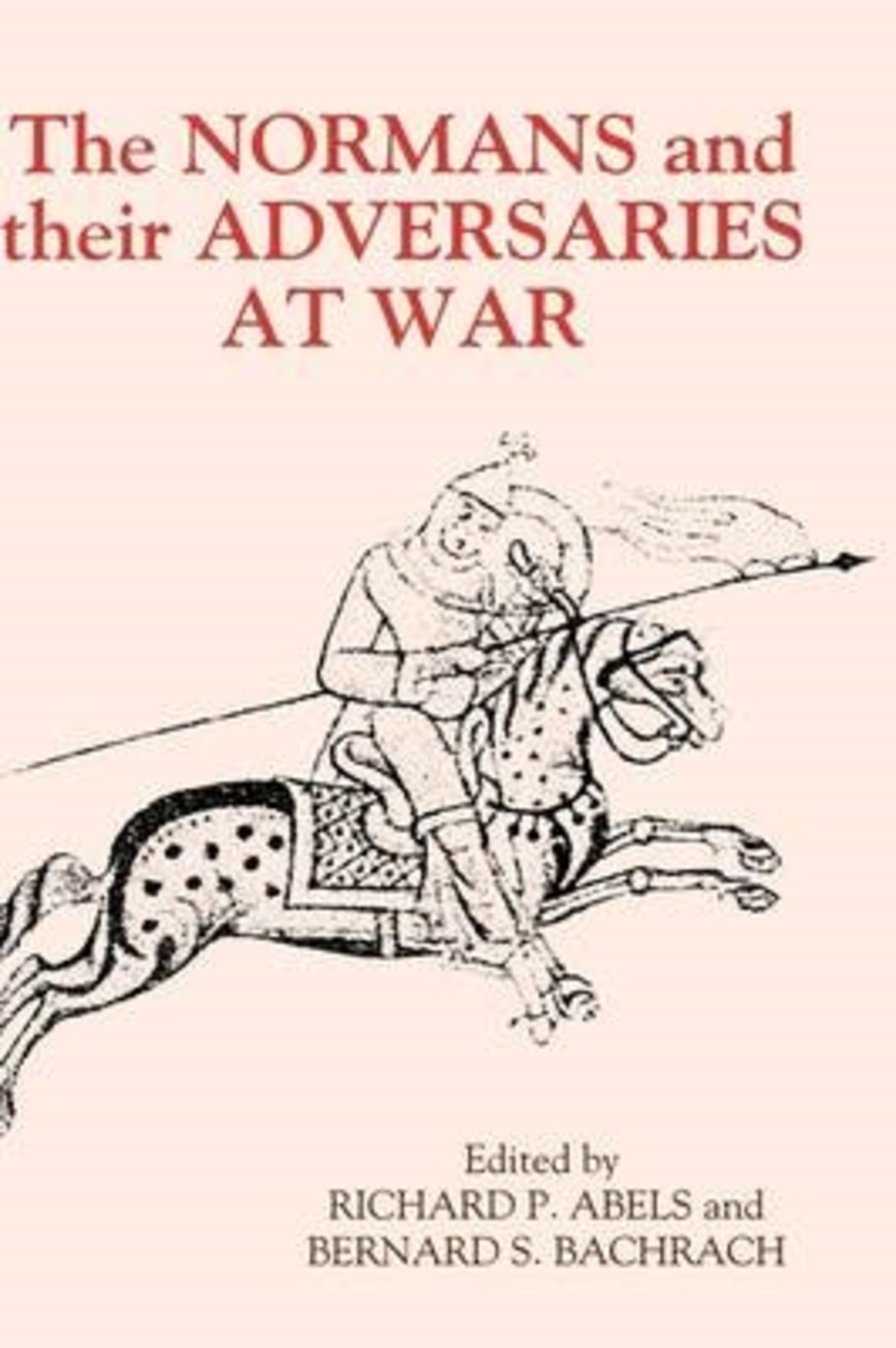 Cover image for The Normans and their Adversaries at War ISBN 9780851158471