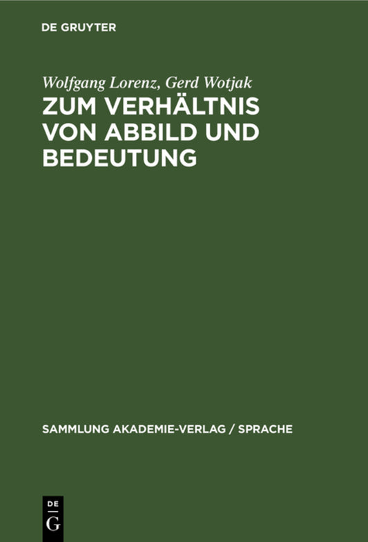 Zum Verhältnis von Abbild und Bedeutung