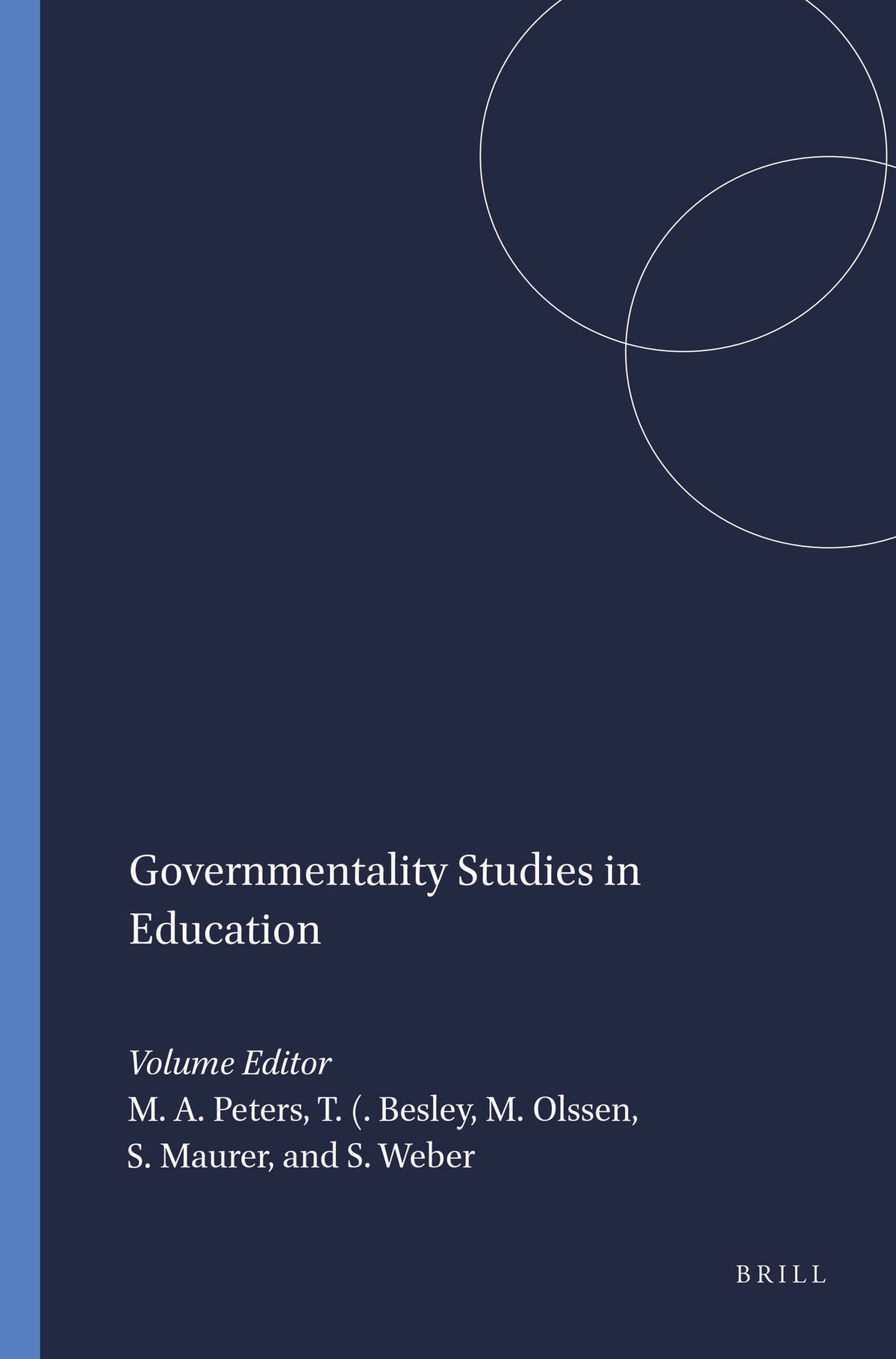 Cover image for Governmentality Studies in Education ISBN 9789087909833