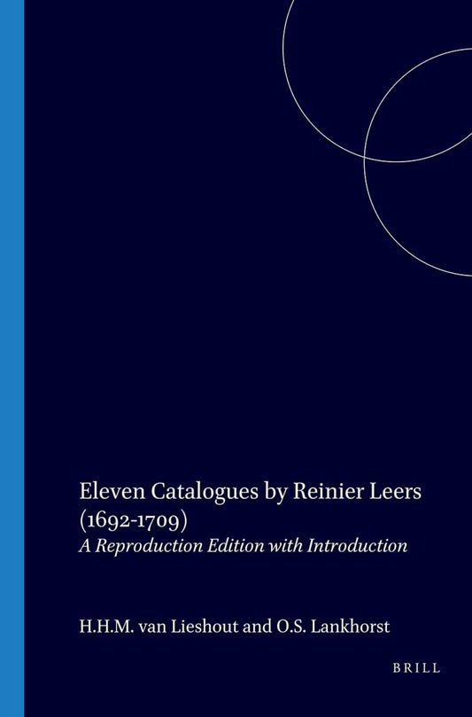 Eleven Catalogues by Reinier Leers (1692-1709)