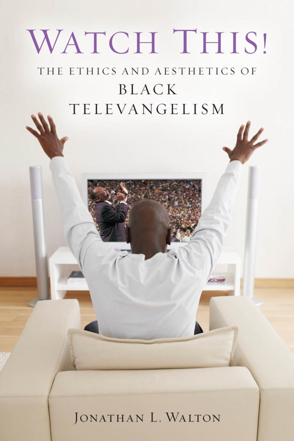 Cover image for Watch This! ISBN 9780814794685