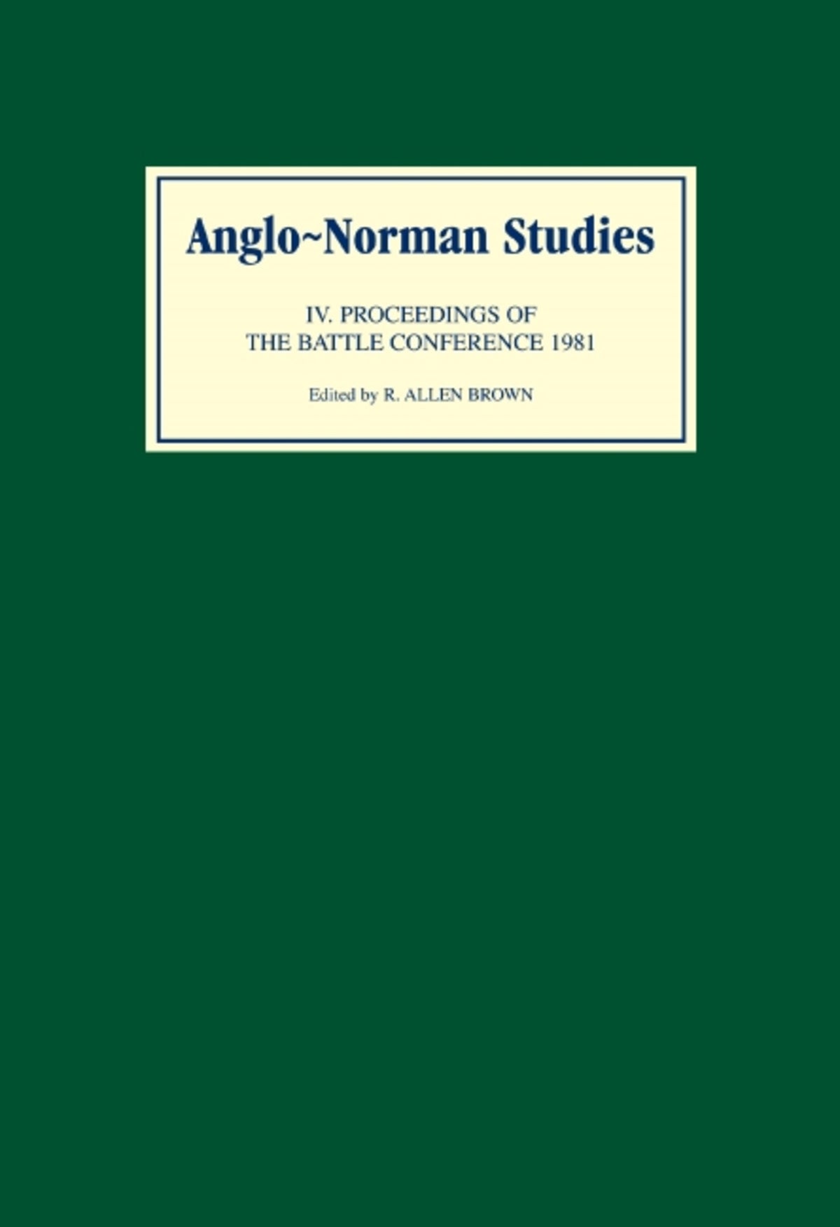 Cover image for Anglo-Norman Studies IV ISBN 9780851151618