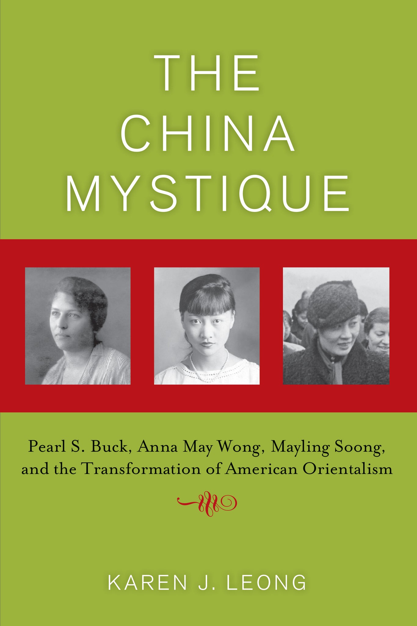 Cover image for The China Mystique ISBN 9780520938632