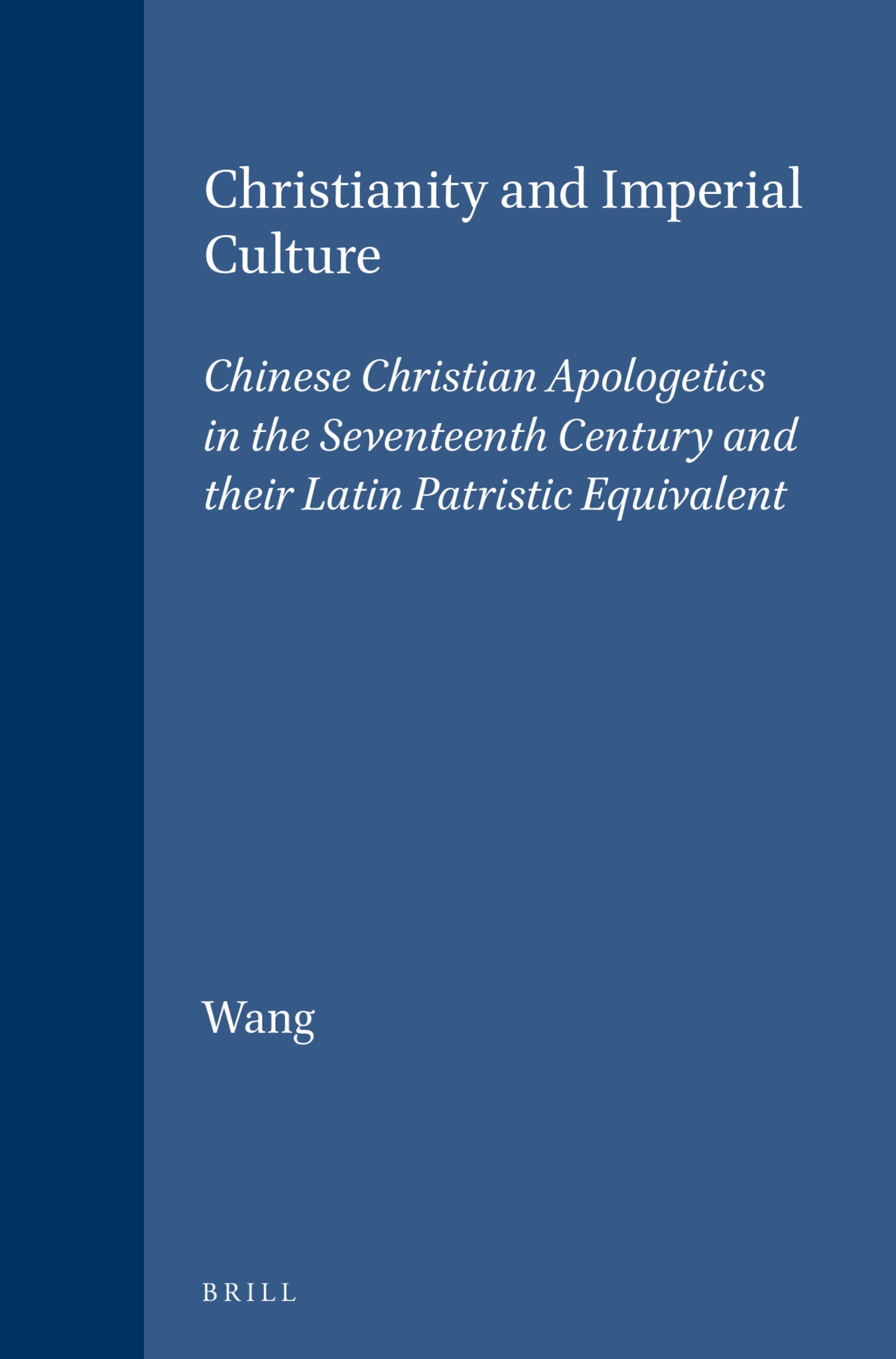 Christianity and Imperial Culture