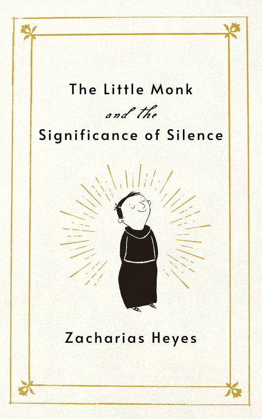 The Little Monk and the Significance of Silence