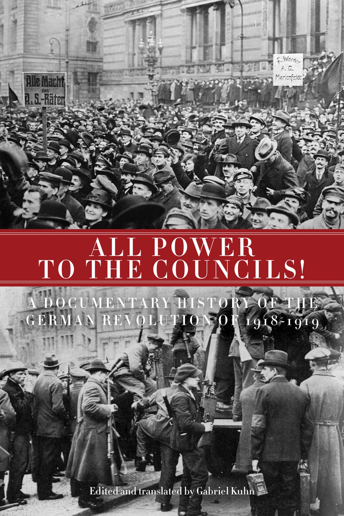 Cover image for All Power to the Councils! ISBN 9781604861112