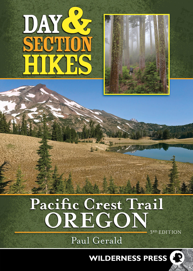 Cover image for Day & Section Hikes Pacific Crest Trail: Oregon ISBN 9781643590448