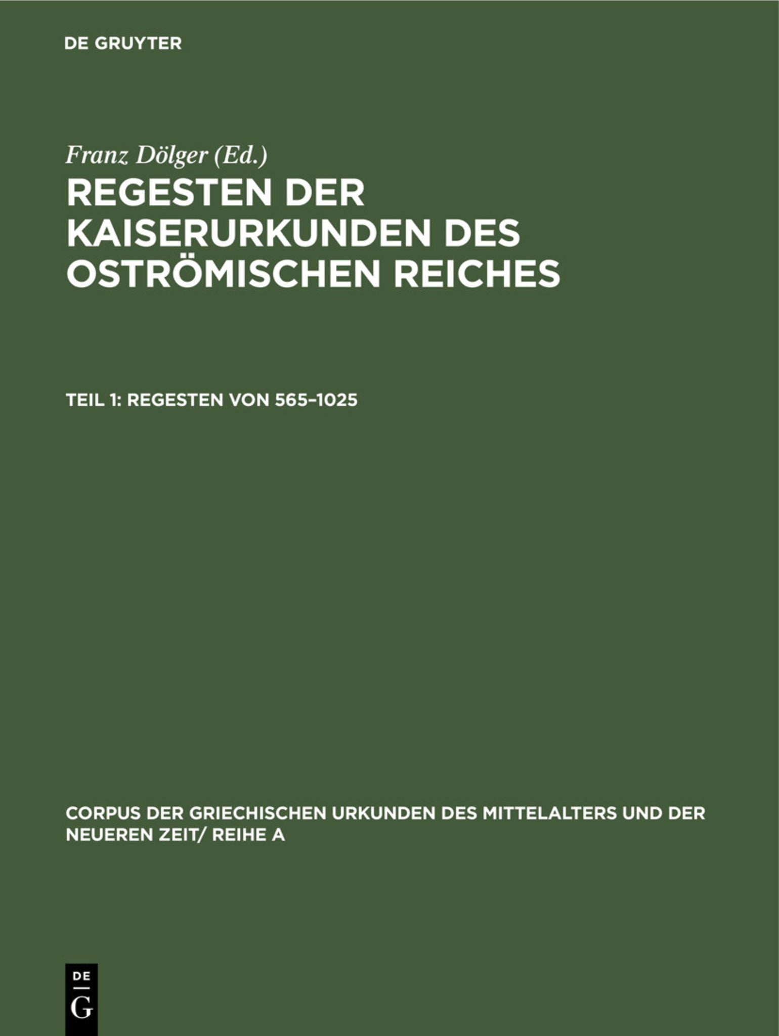 Regesten von 565–1025