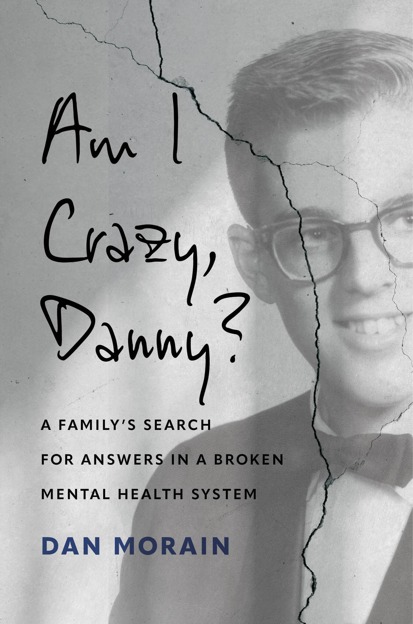 Cover image for Am I Crazy, Danny? ISBN 9780520415614