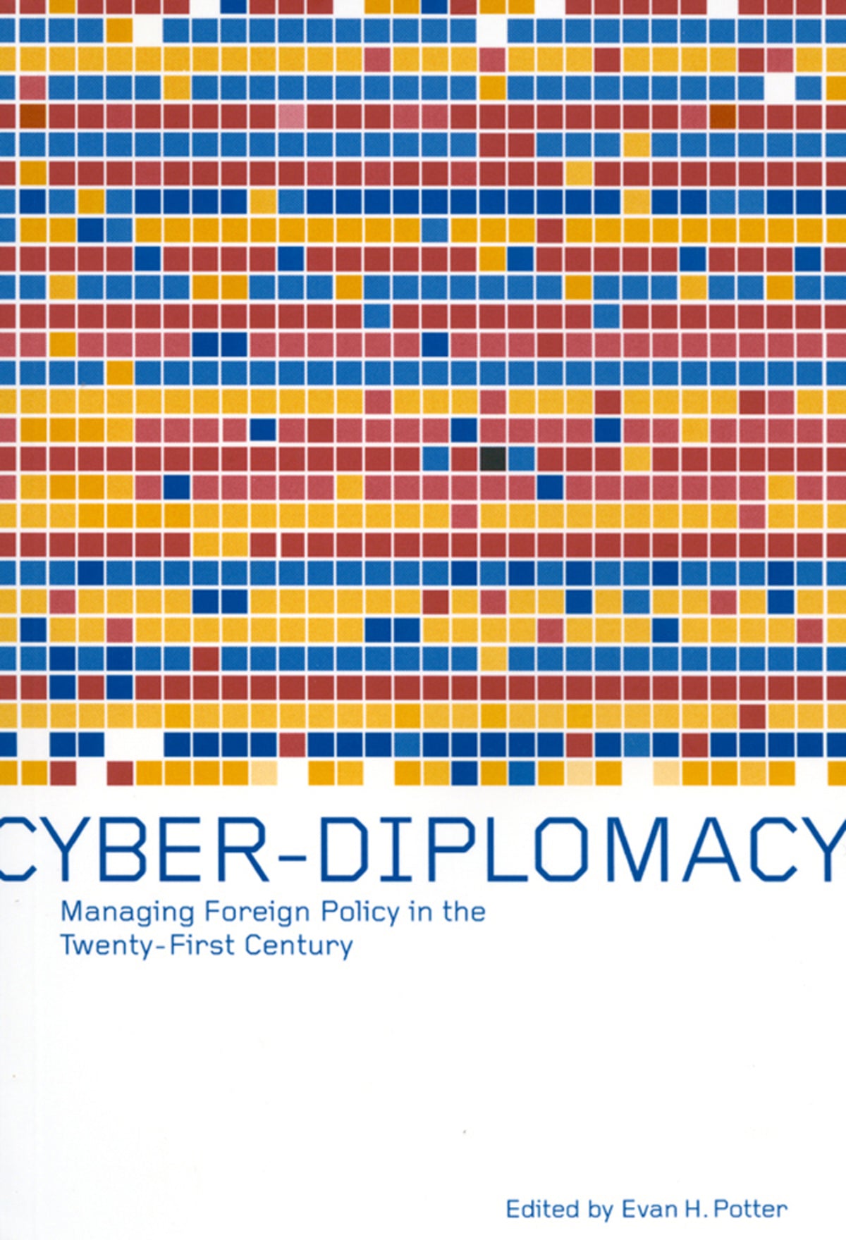 Cover image for Cyber-Diplomacy ISBN 9780773570368