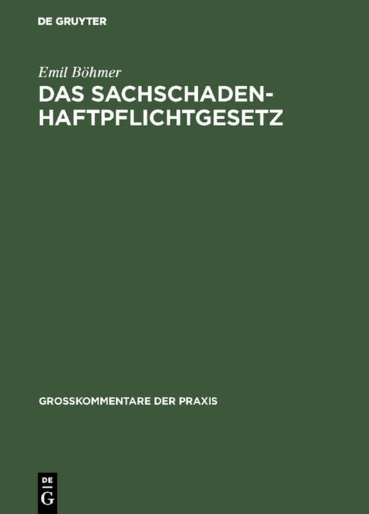 Das Sachschadenhaftpflichtgesetz