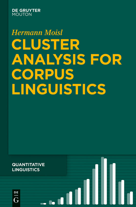 Cluster Analysis for Corpus Linguistics