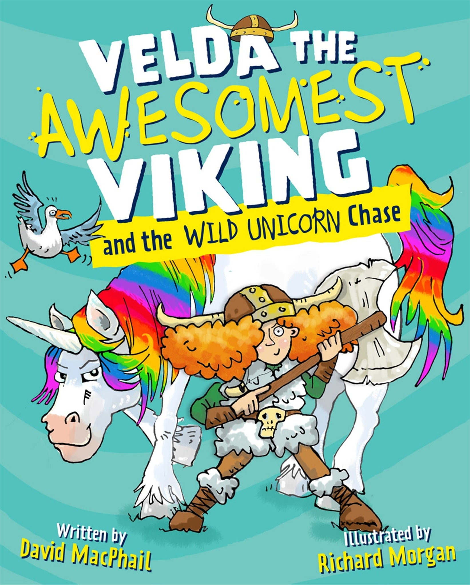 Cover image for Velda the Awesomest Viking and the Wild Unicorn Chase ISBN 9781782509905