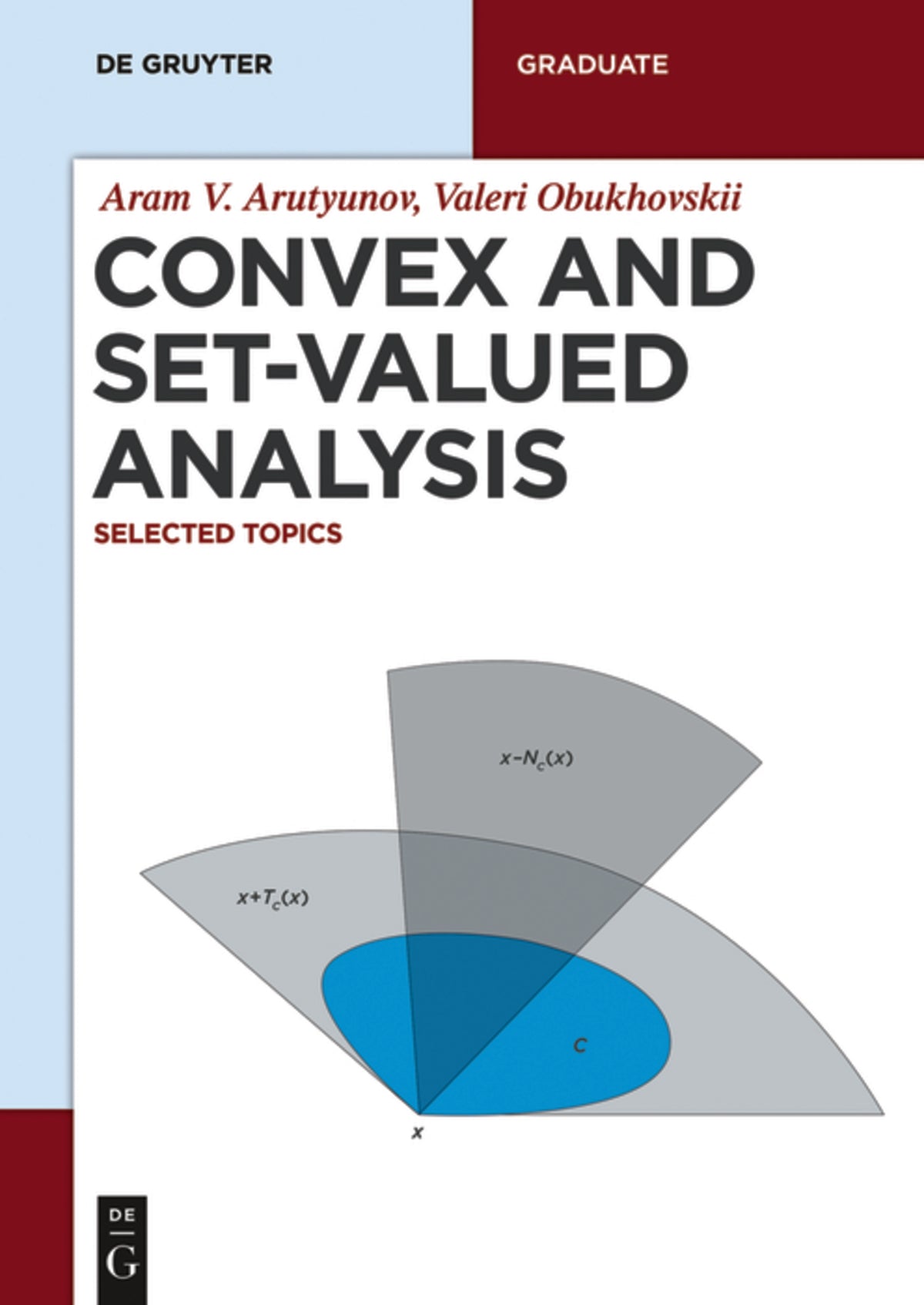 Convex and Set-Valued Analysis