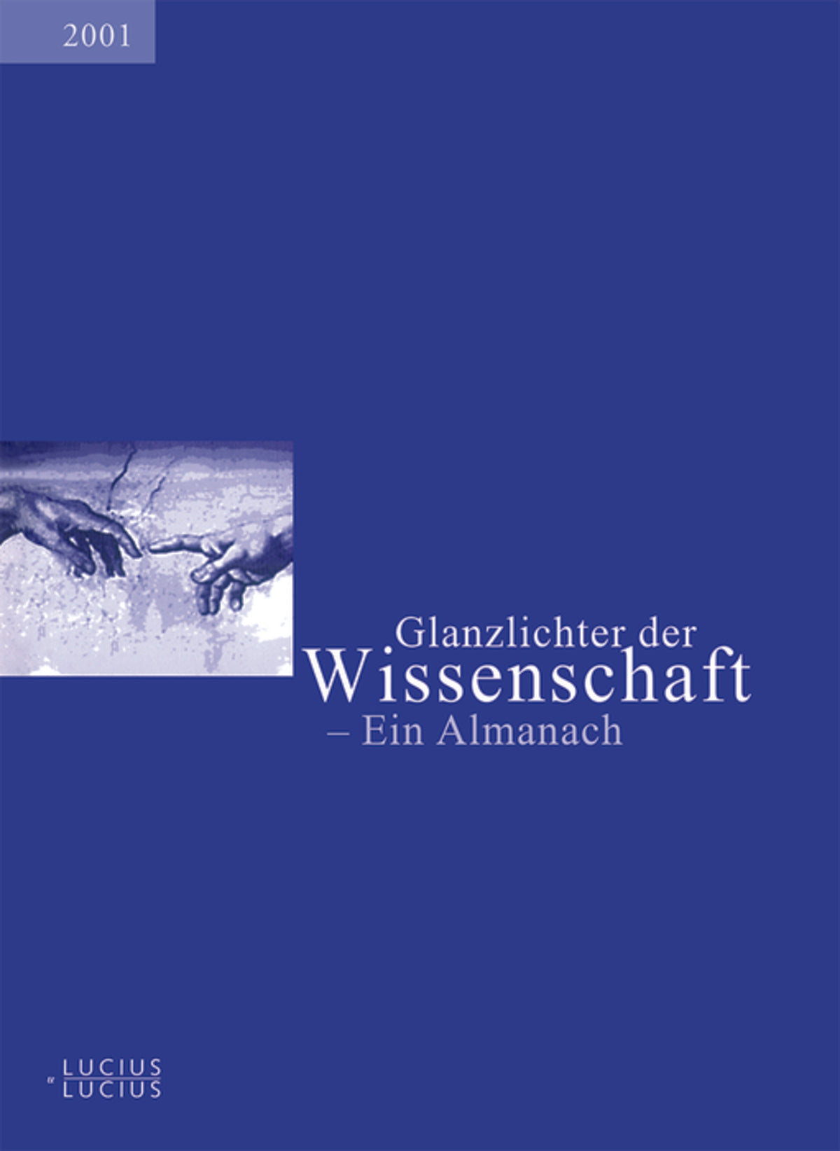 Glanzlichter der Wissenschaft 2001