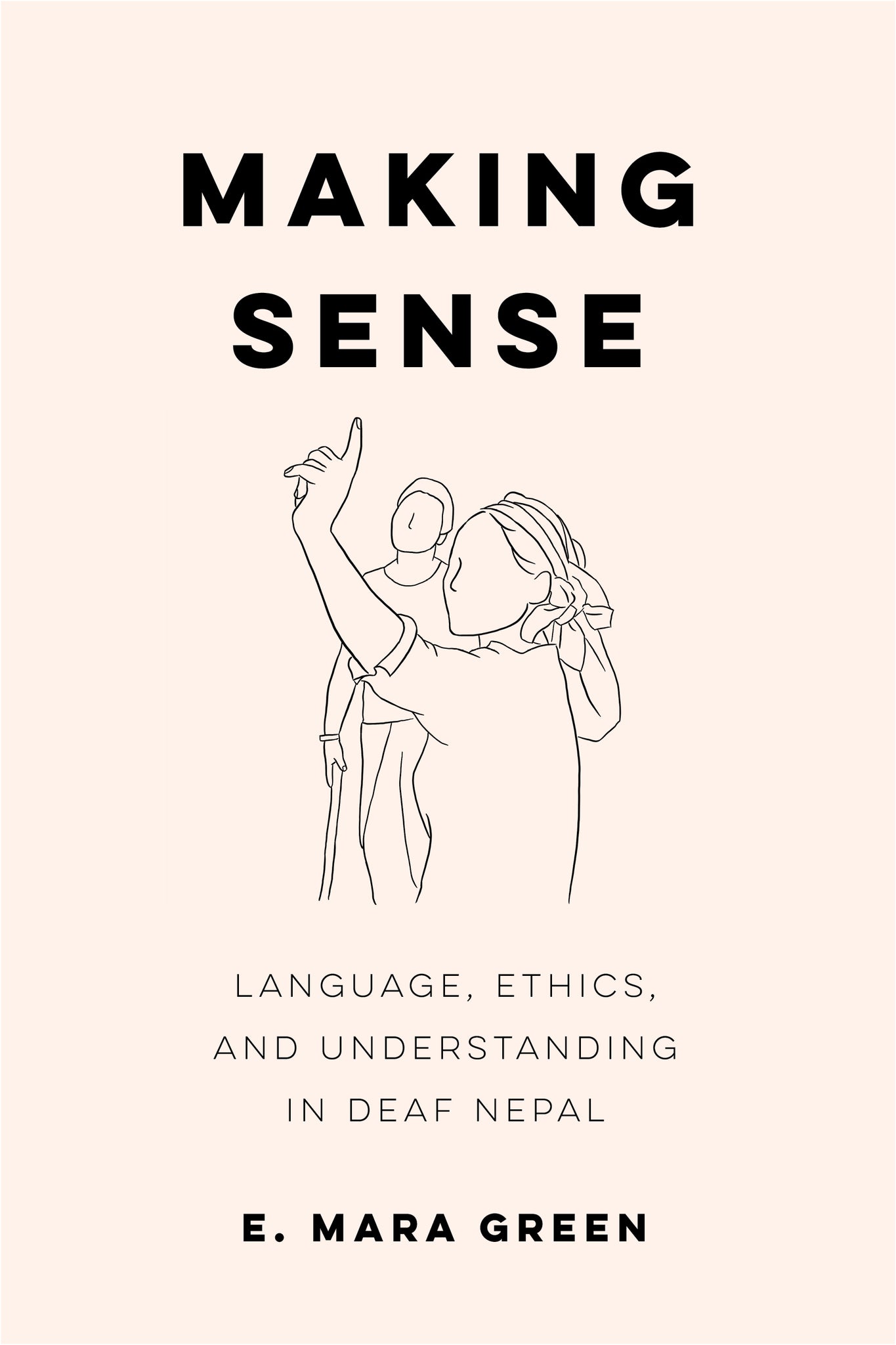 Cover image for Making Sense ISBN 9780520399235
