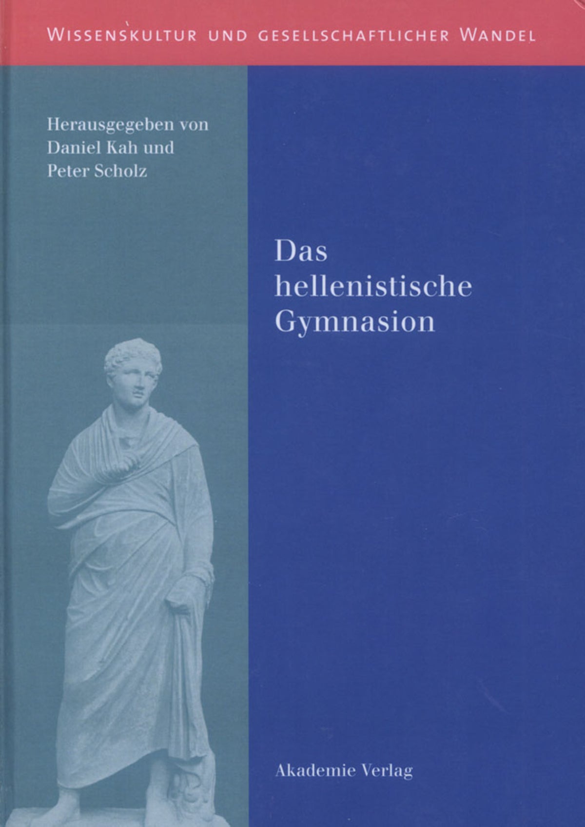 Cover image for Das hellenistische Gymnasion ISBN 9783050043708