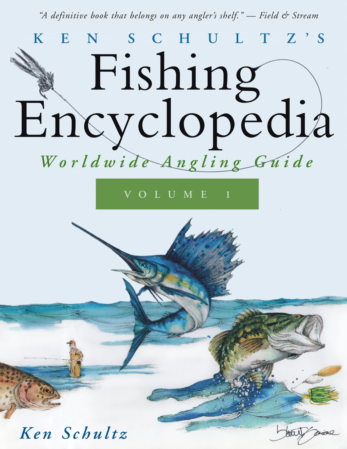 Cover image for Ken Schultz's Fishing Encyclopedia Volume 1 ISBN 9781684427642