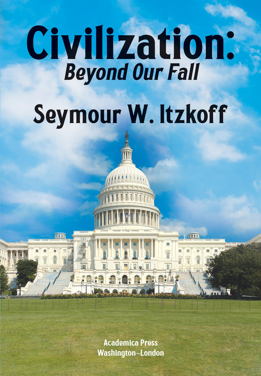 Civilization, Beyond Our Fall