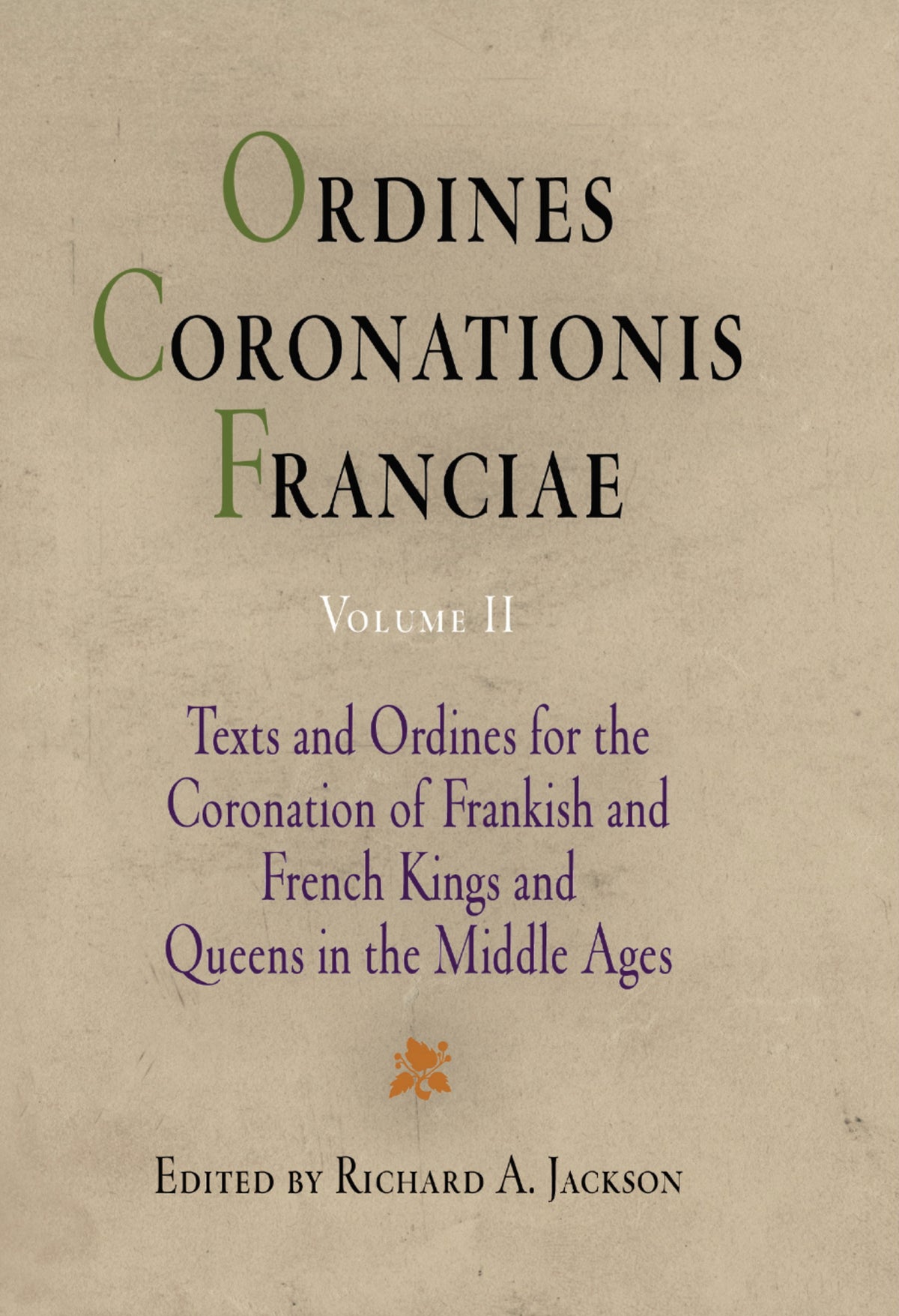 Cover image for Ordines Coronationis Franciae, Volume 2 ISBN 9780812235425