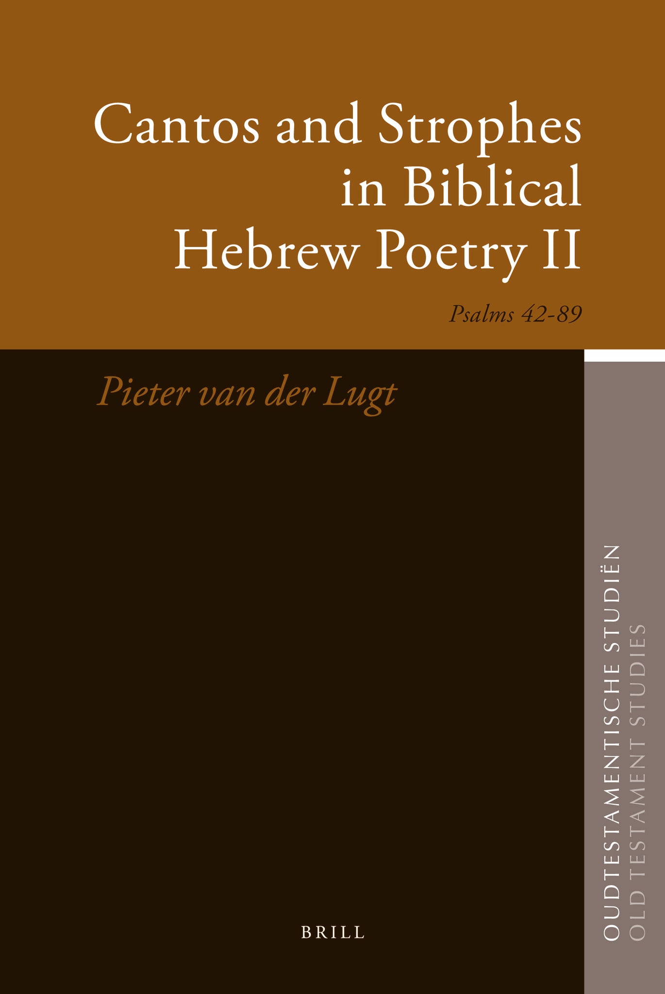 Cover image for Cantos and Strophes in Biblical Hebrew Poetry II ISBN 9789004182004