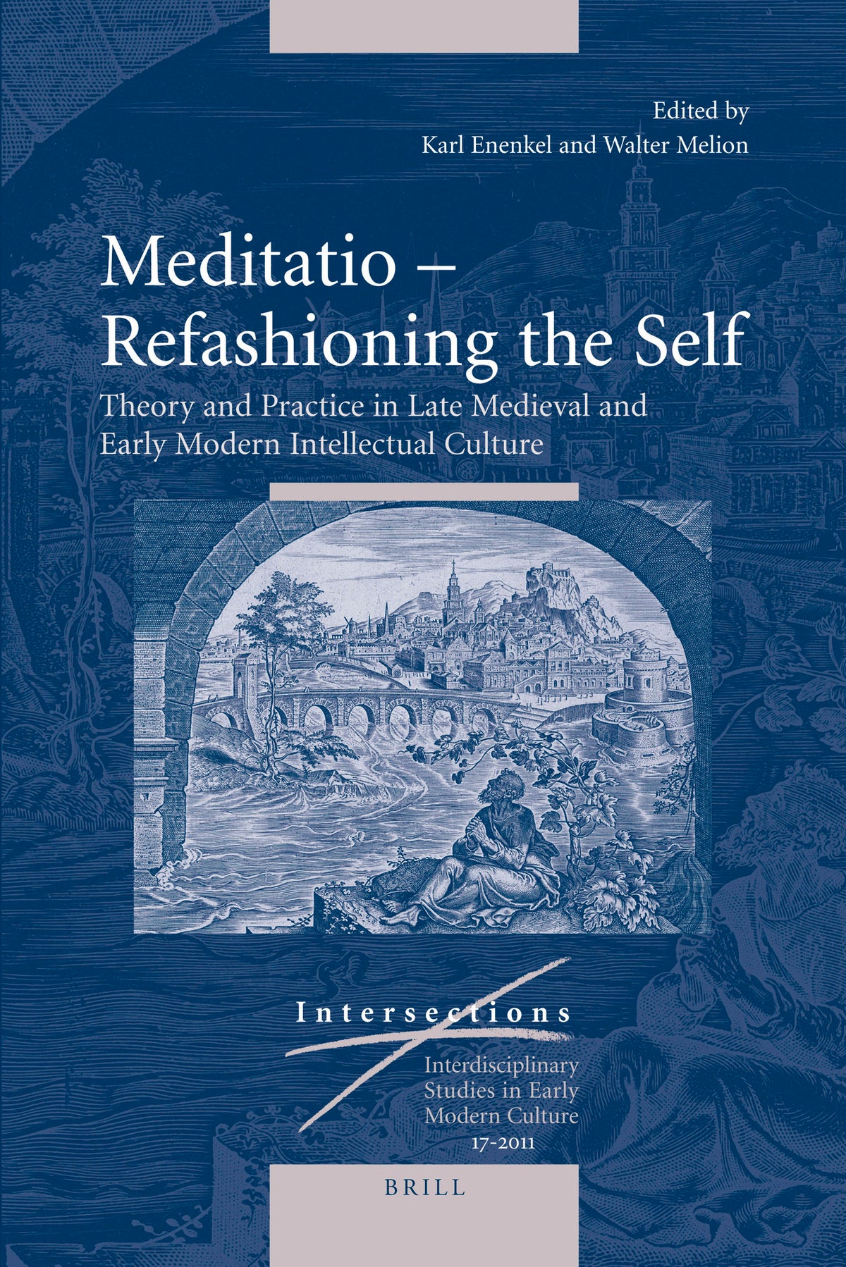 Cover image for Meditatio – Refashioning the Self ISBN 9789004192430