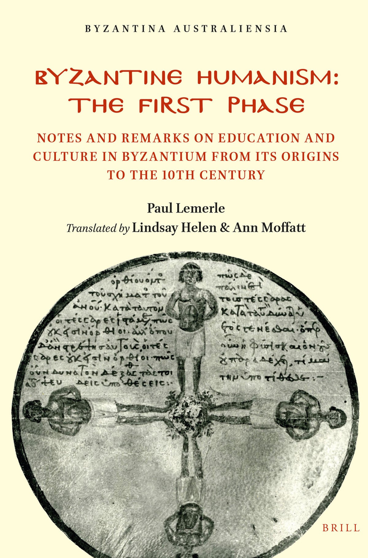 Cover image for Byzantine Humanism: The First Phase ISBN 9780959362633