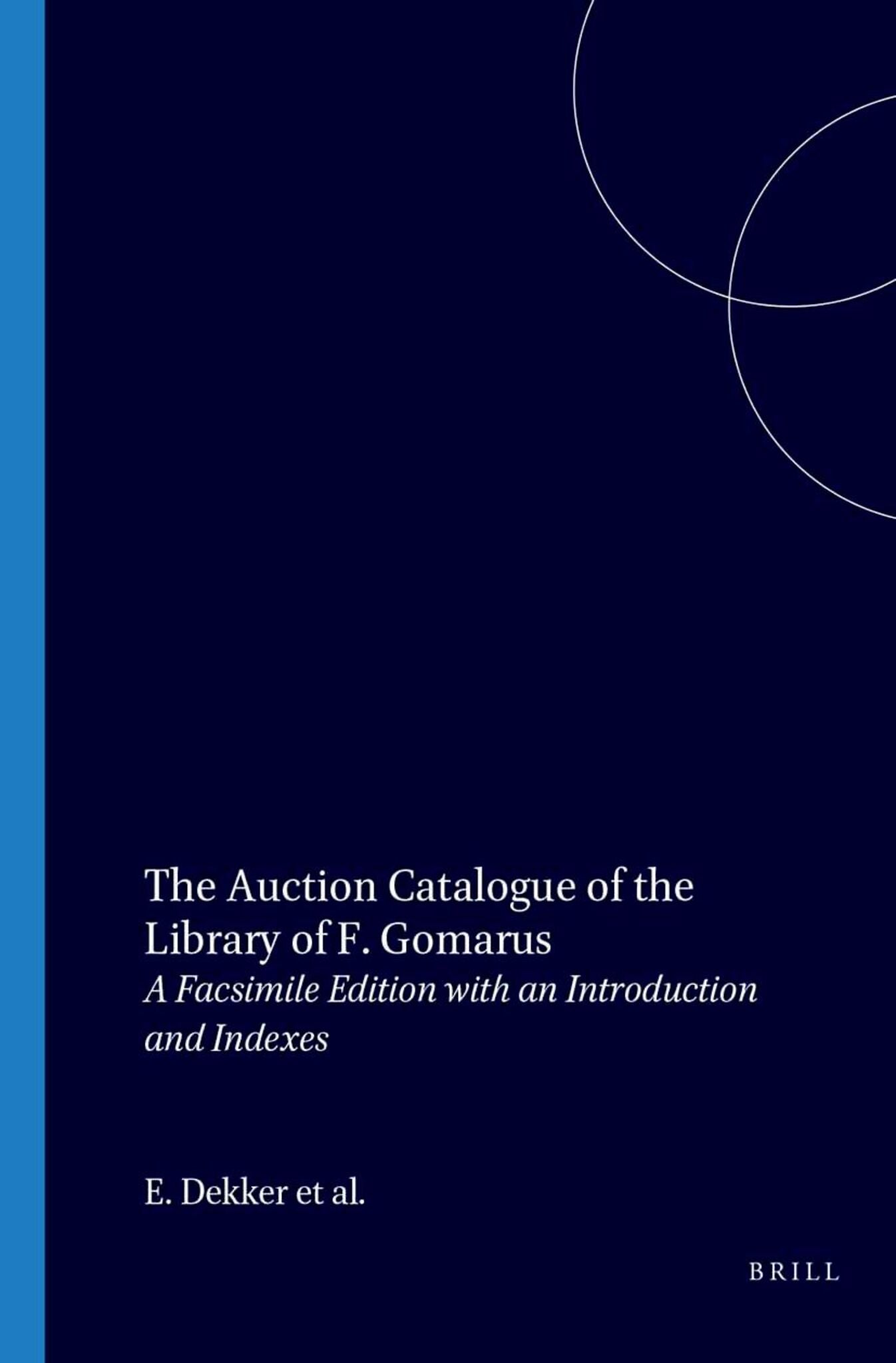 The Auction Catalogue of the Library of F. Gomarus