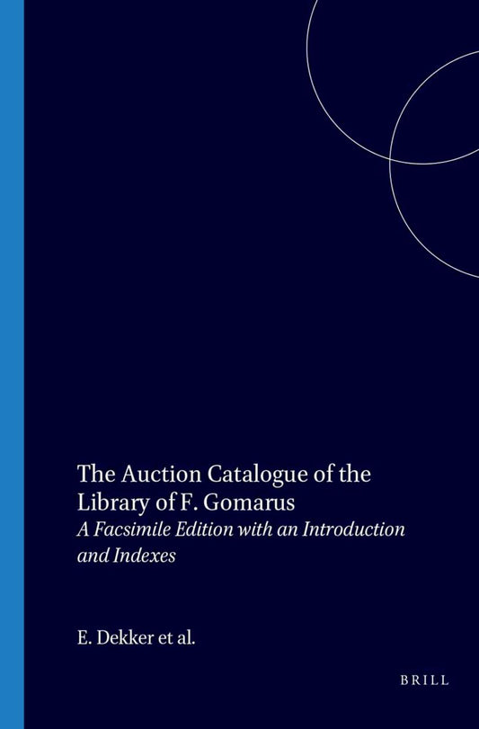 The Auction Catalogue of the Library of F. Gomarus