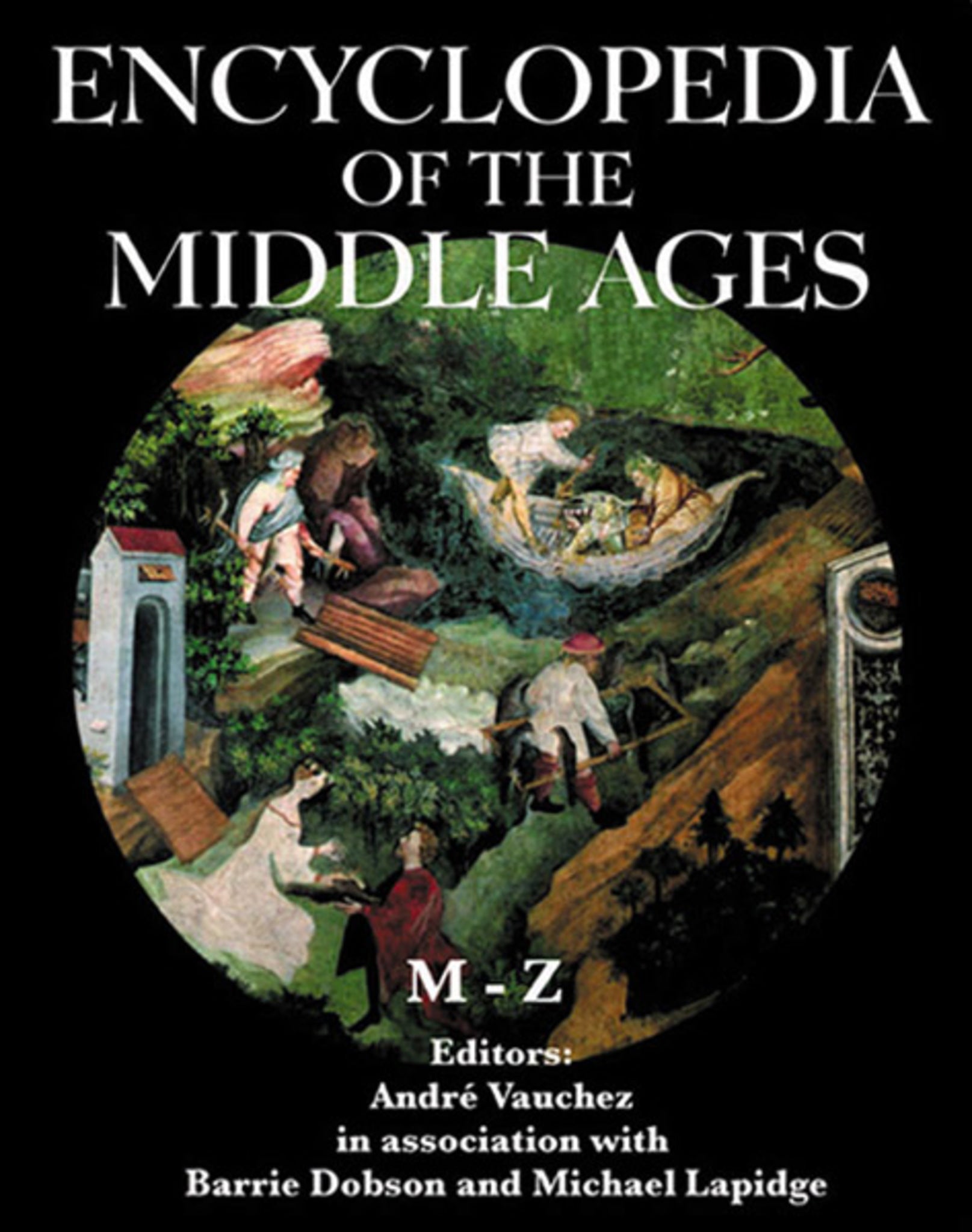 Cover image for The Encyclopedia of the Middle Ages ISBN 9780227679319