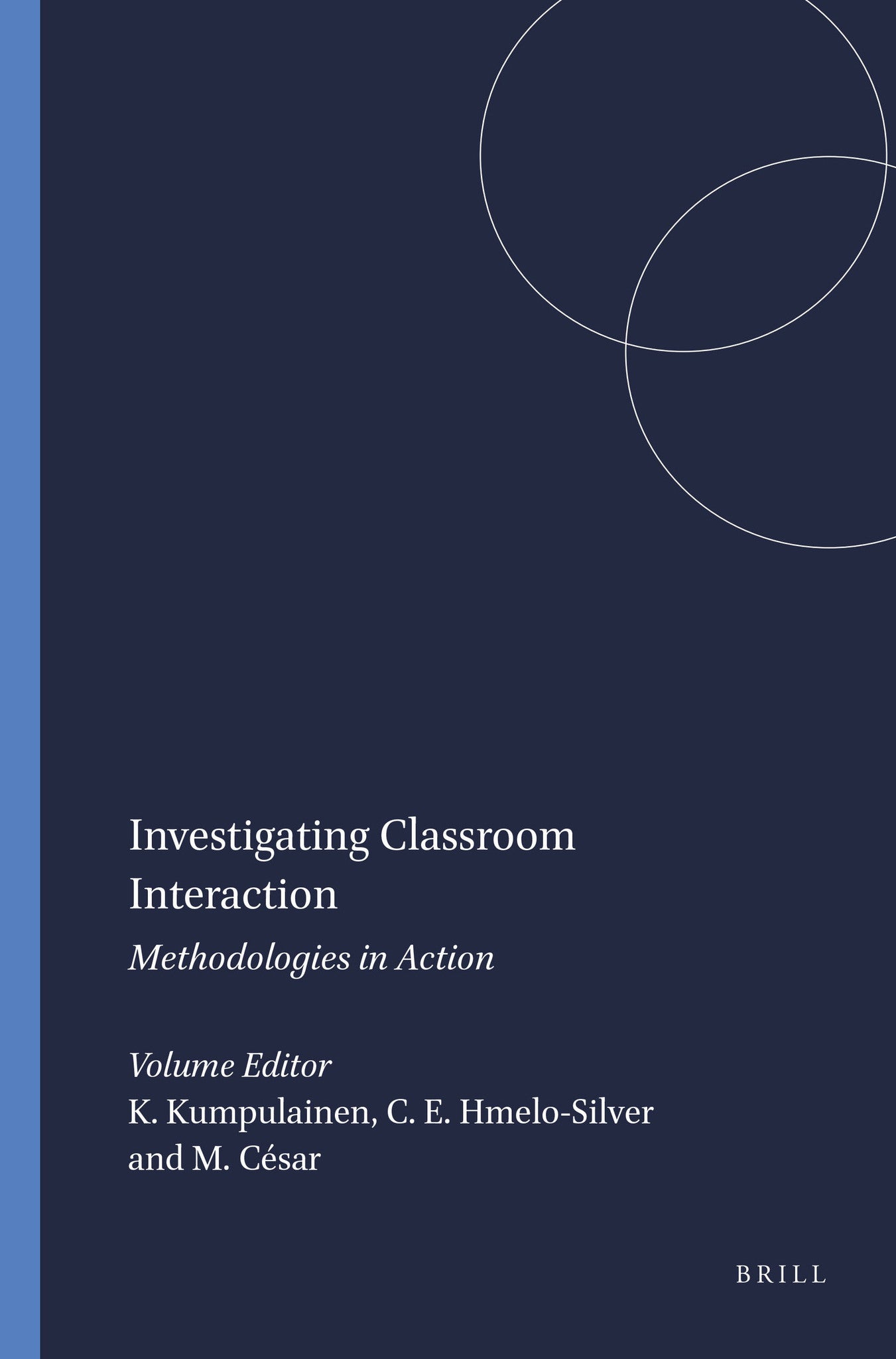 Investigating Classroom Interaction