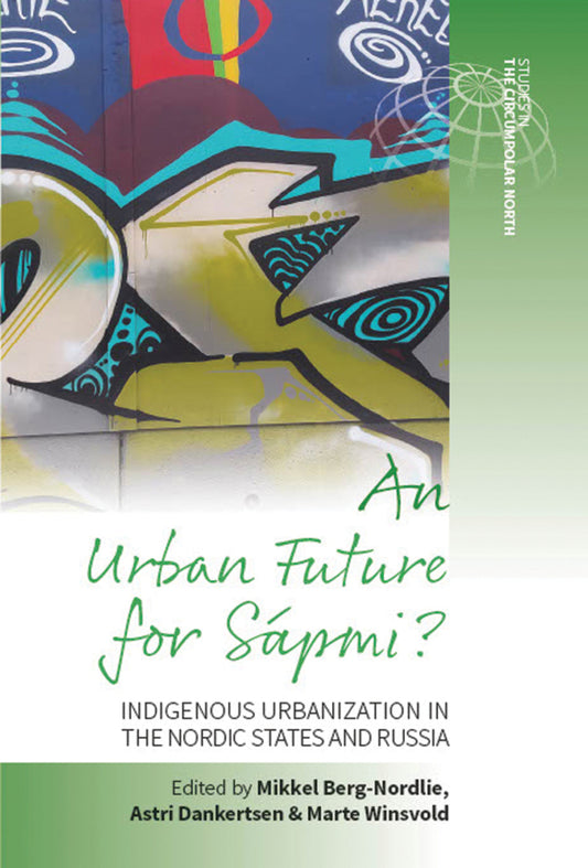 An Urban Future for Sápmi?
