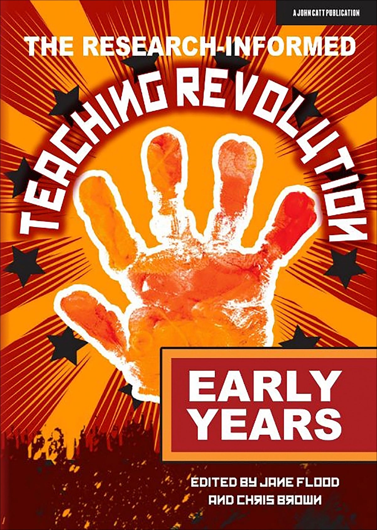 Cover image for The Research-informed Teaching Revolution - Early Years ISBN 9781913622657