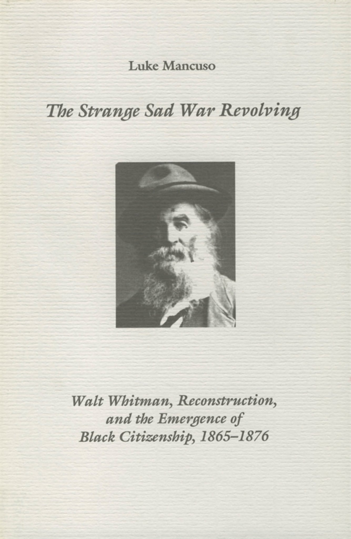 Cover image for The Strange Sad War Revolving ISBN 9781571131256