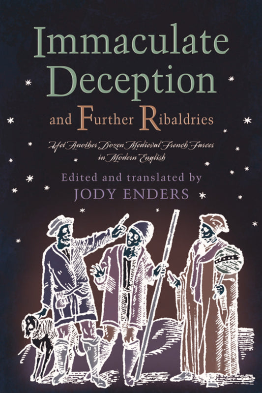 Immaculate Deception and Further Ribaldries
