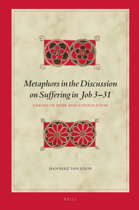 Metaphors in the Discussion on Suffering in Job 3–31