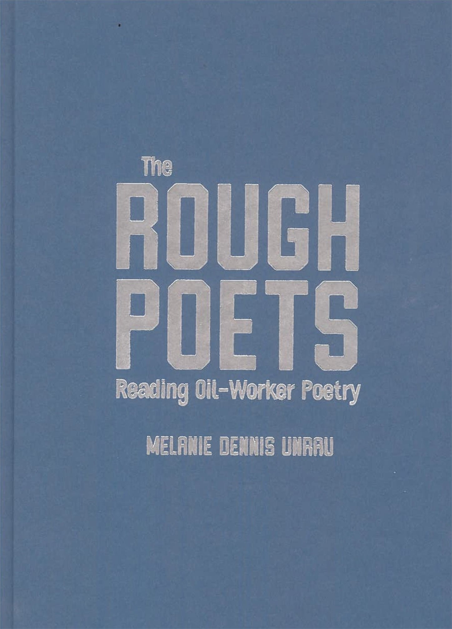 The Rough Poets