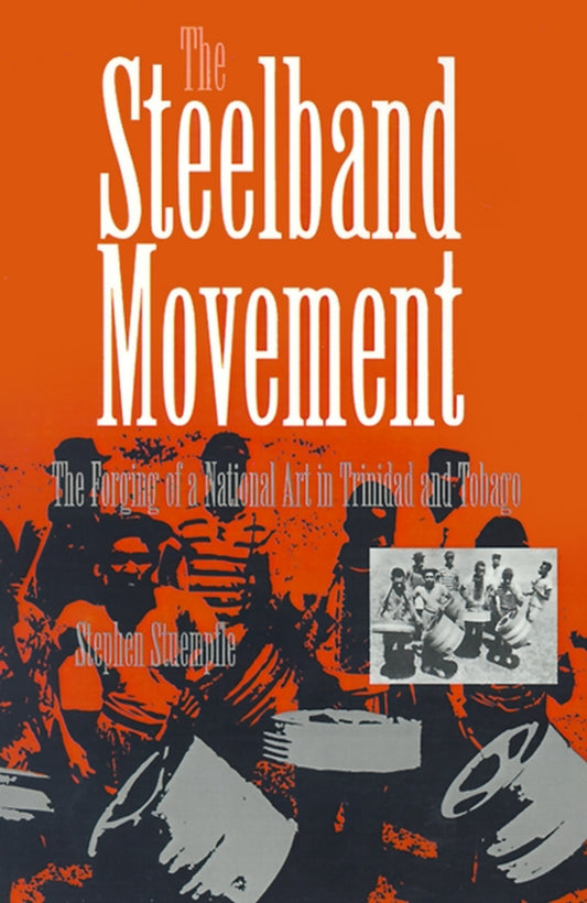 The Steelband Movement