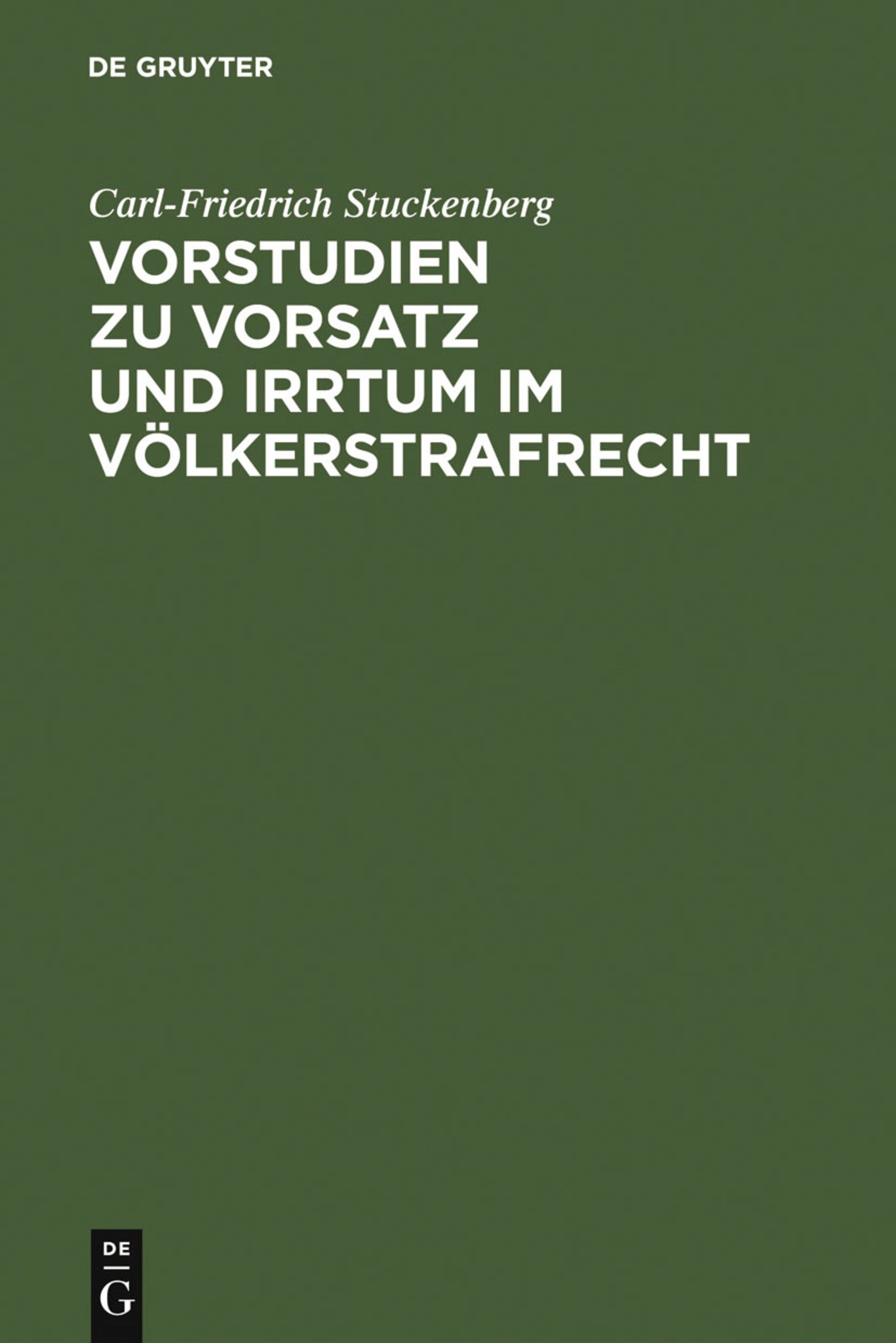 Cover image for Vorstudien zu Vorsatz und Irrtum im Völkerstrafrecht ISBN 9783899493801