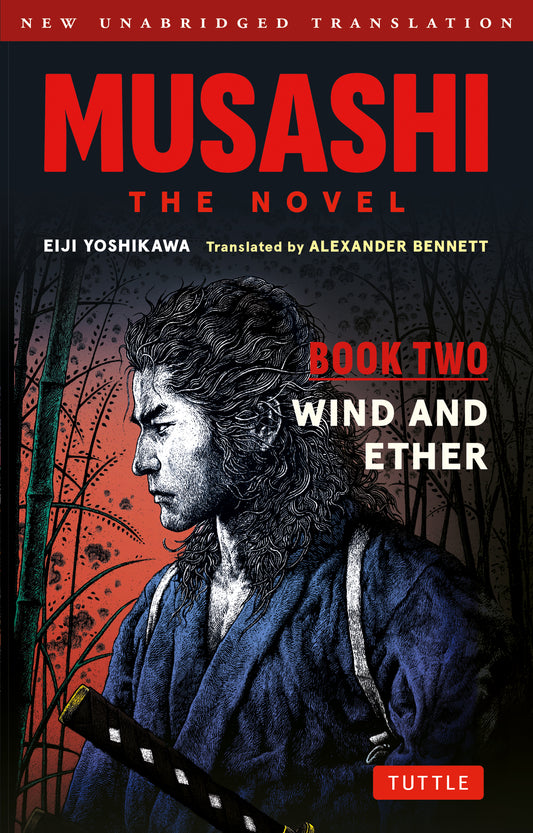 Musashi: Book Two - Wind & Ether - The Novel