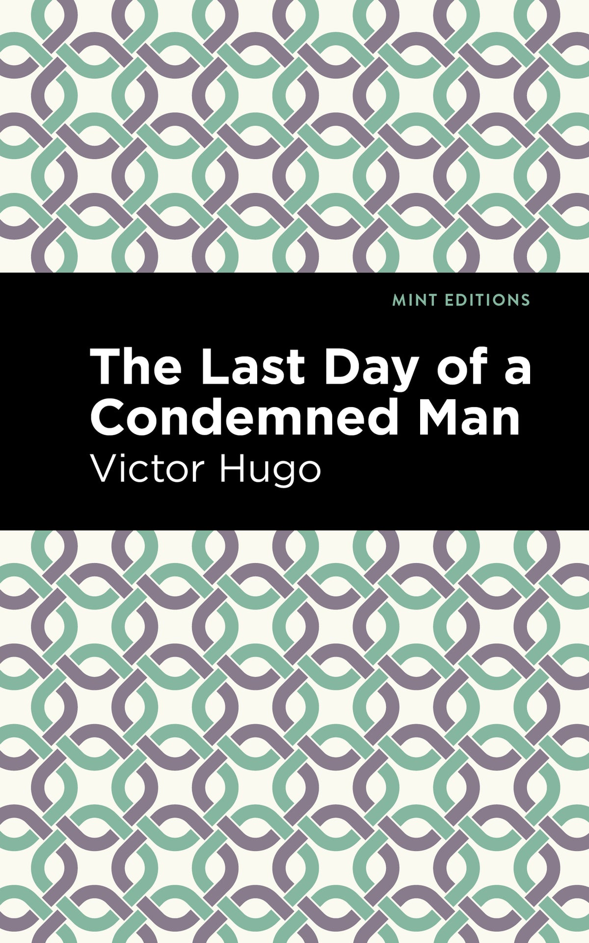 Cover image for The Last Day of a Condemned Man ISBN 9781513135649