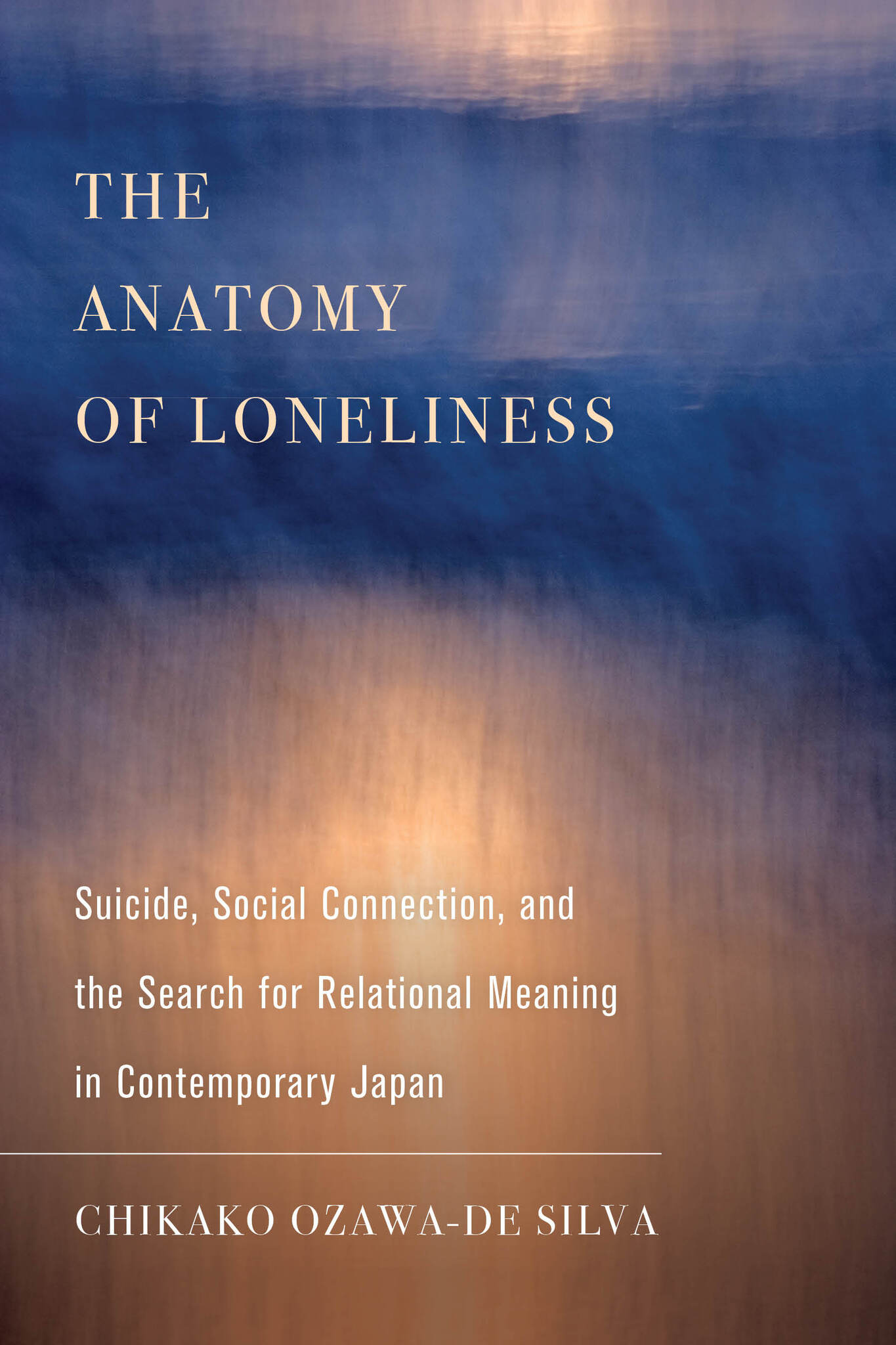 Cover image for The Anatomy of Loneliness ISBN 9780520383500