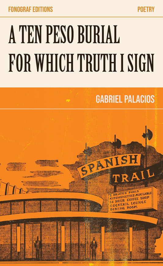 A Ten Peso Burial For Which Truth I Sign