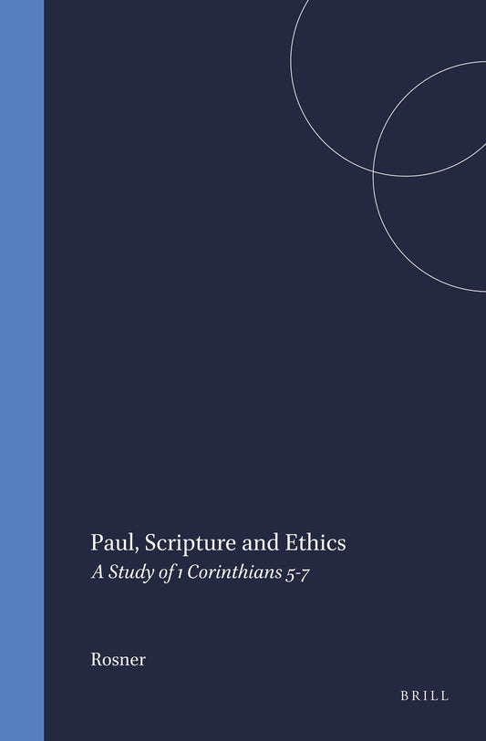 Paul, Scripture and Ethics