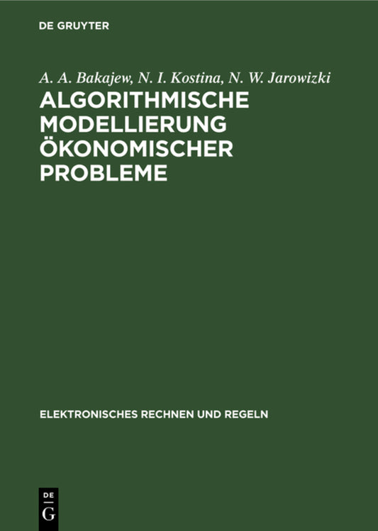 Algorithmische Modellierung ökonomischer Probleme