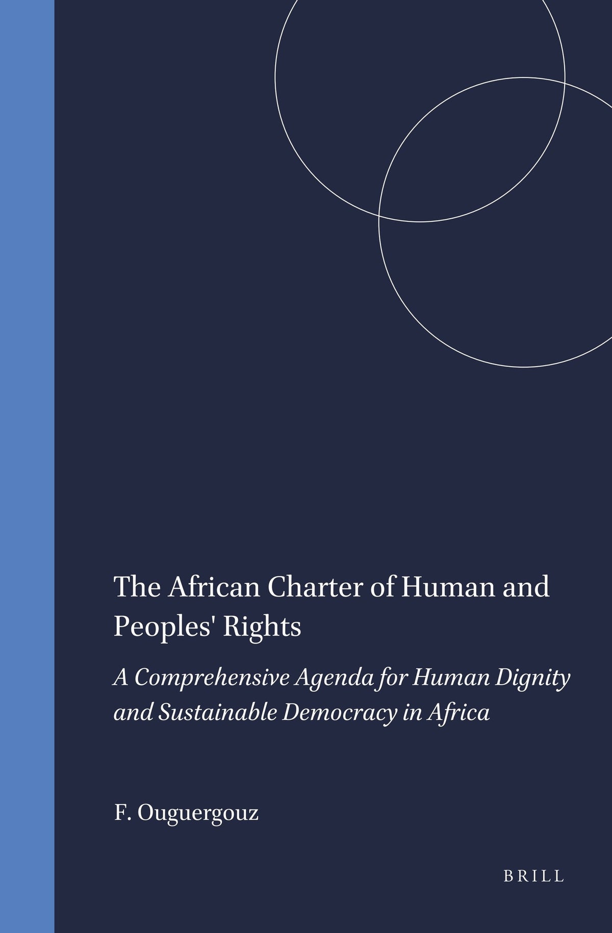 Cover image for The African Charter of Human and Peoples' Rights ISBN 9789041120618