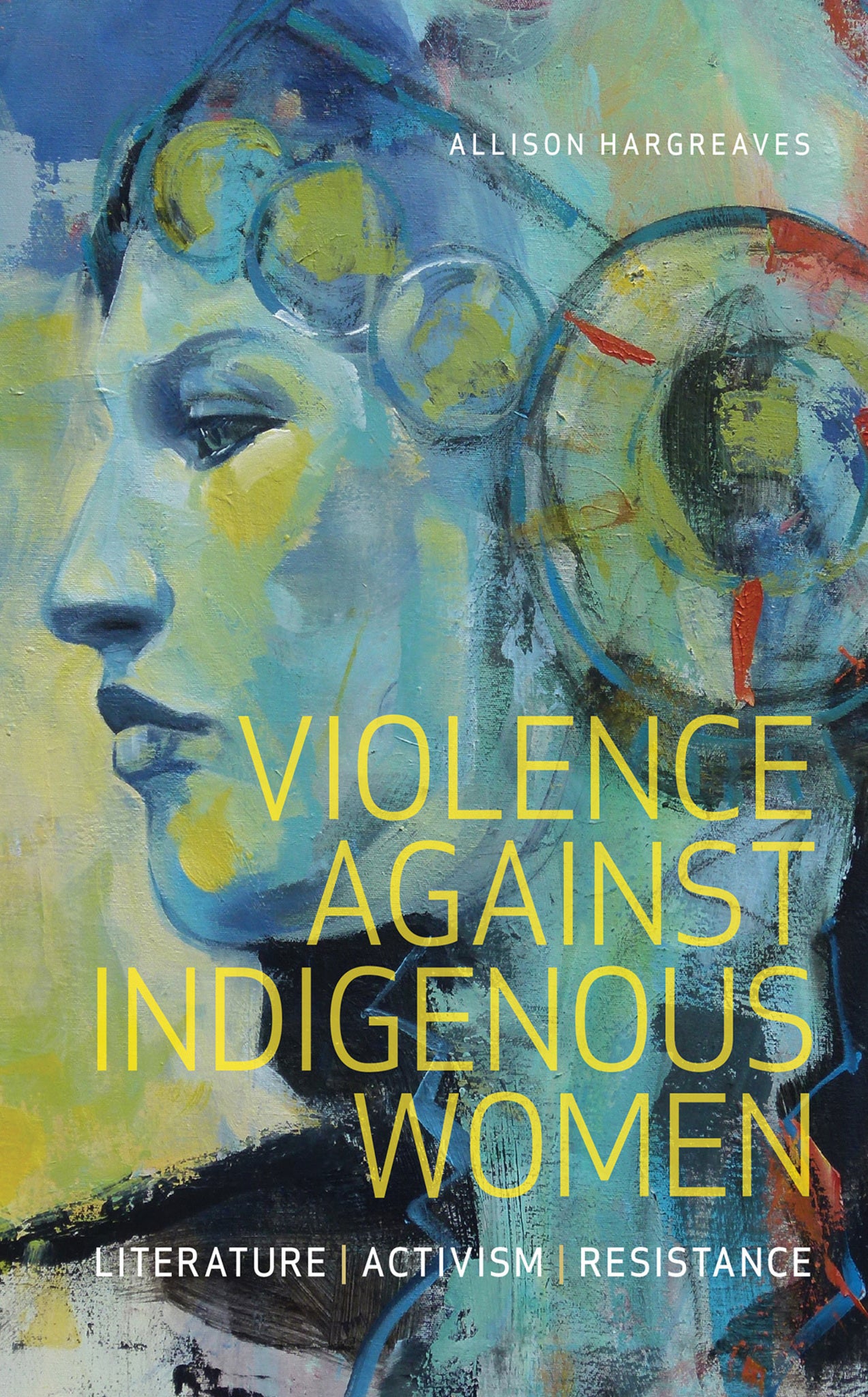 Cover image for Violence Against Indigenous Women ISBN 9781771122399
