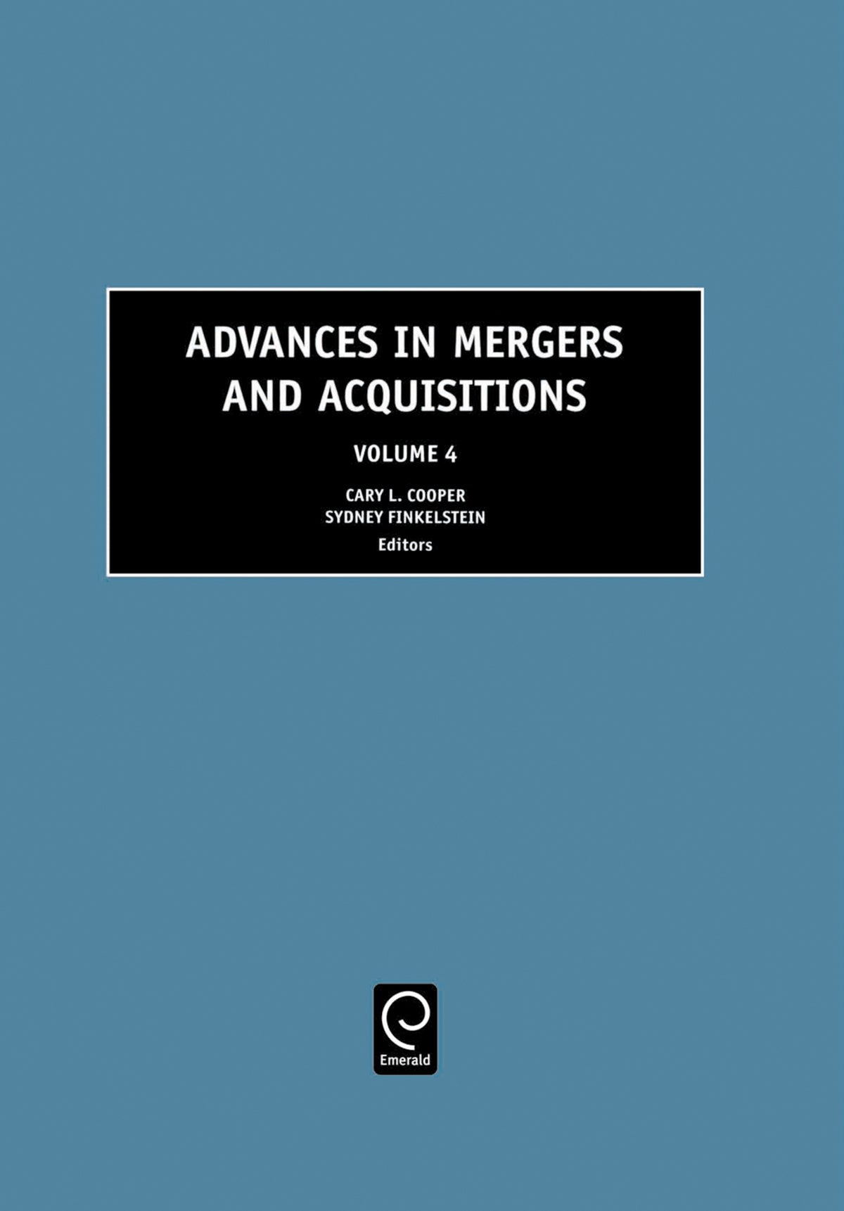 Cover image for Advances in Mergers and Acquisitions ISBN 9780762311729