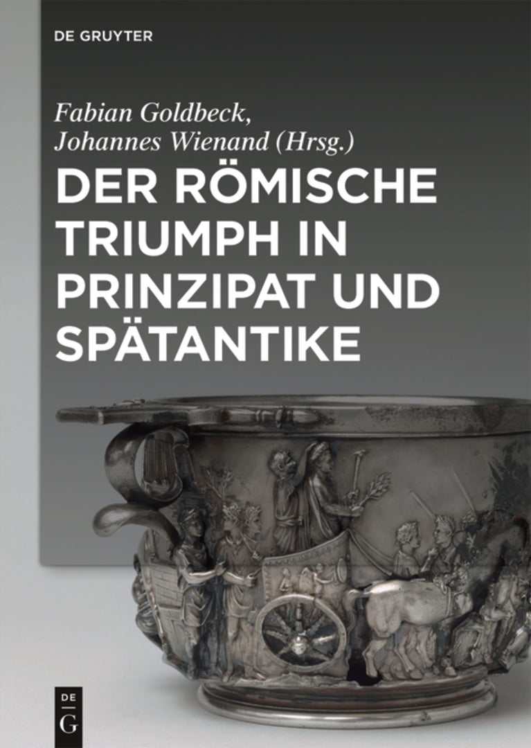 Cover image for Der römische Triumph in Prinzipat und Spätantike ISBN 9783110445688